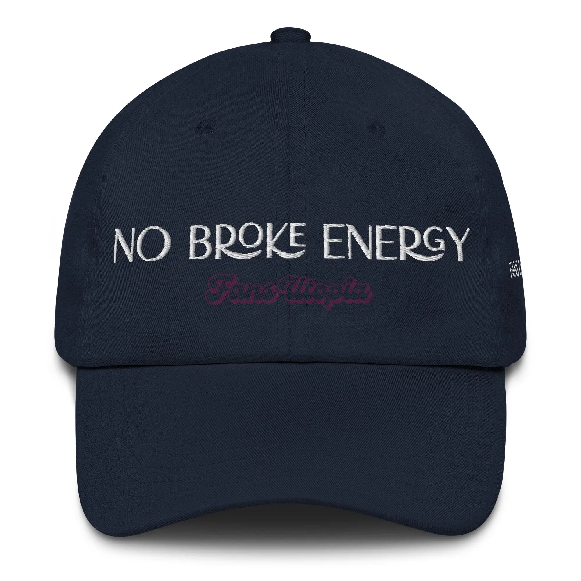 No Broke Energy FANS UTOPIA