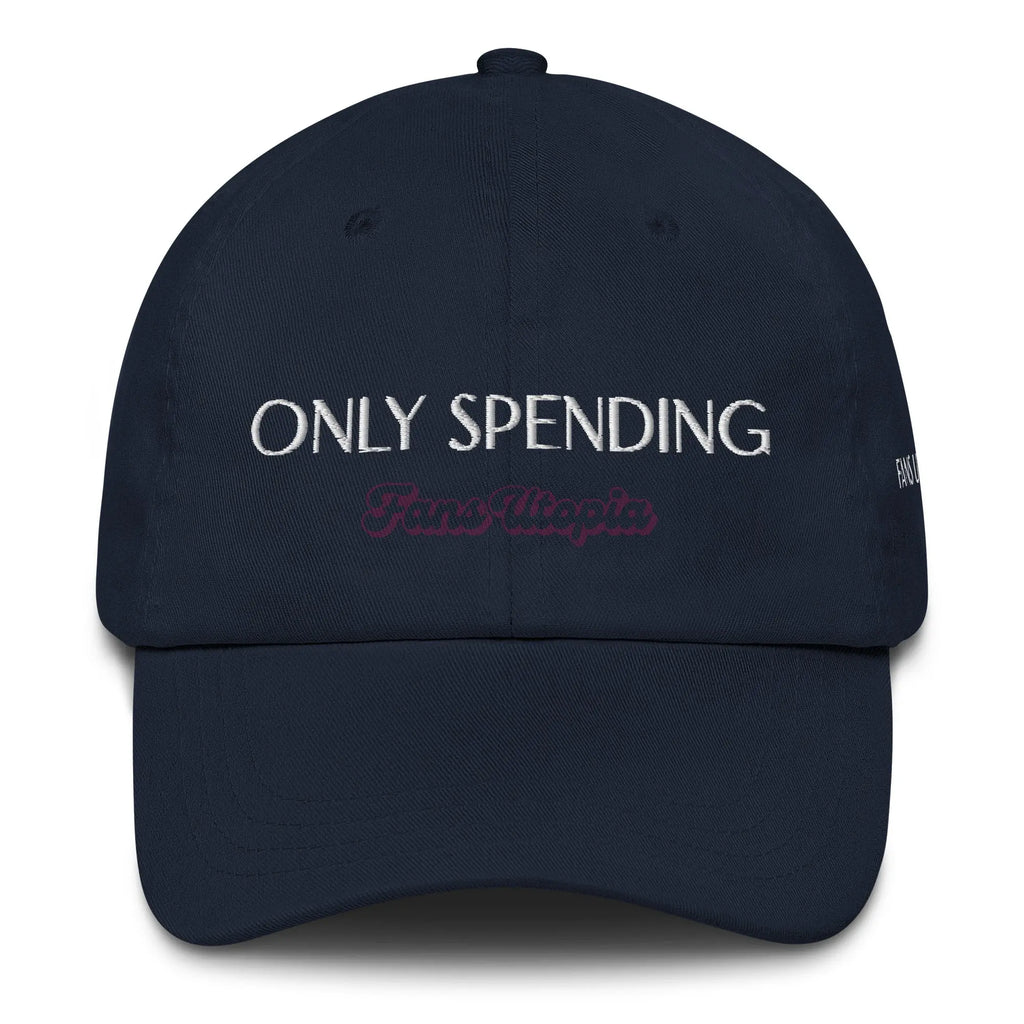 Only Spending FANS UTOPIA