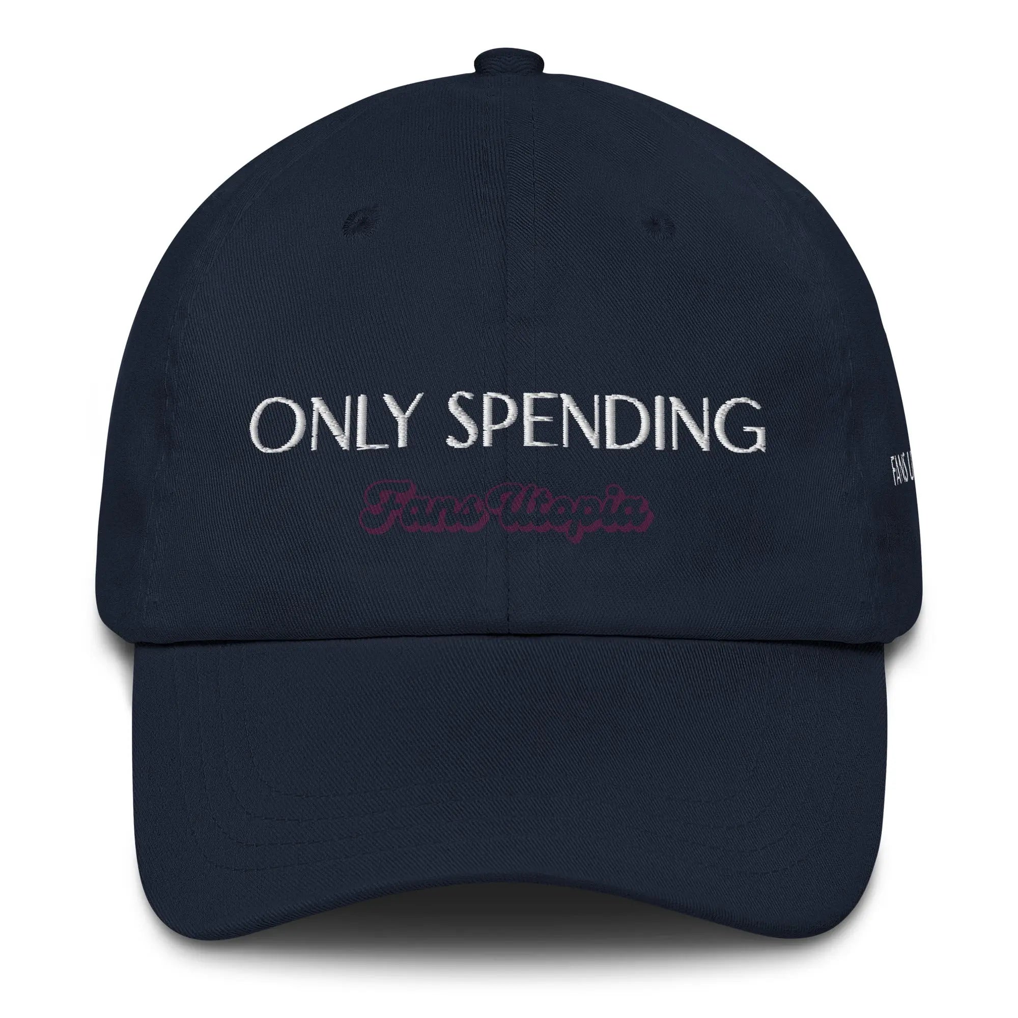 Only Spending FANS UTOPIA