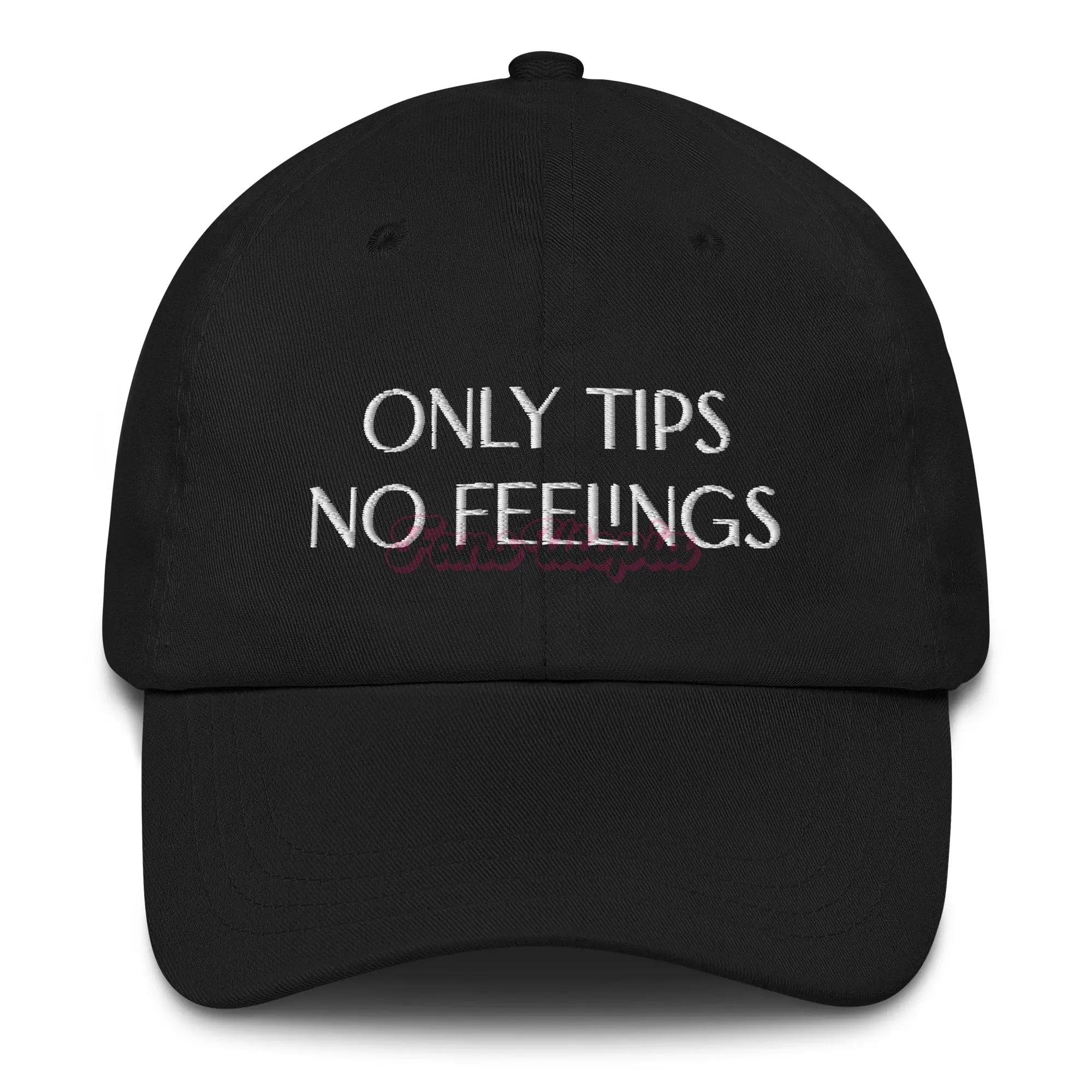 Only Tips No Feelings FANS UTOPIA