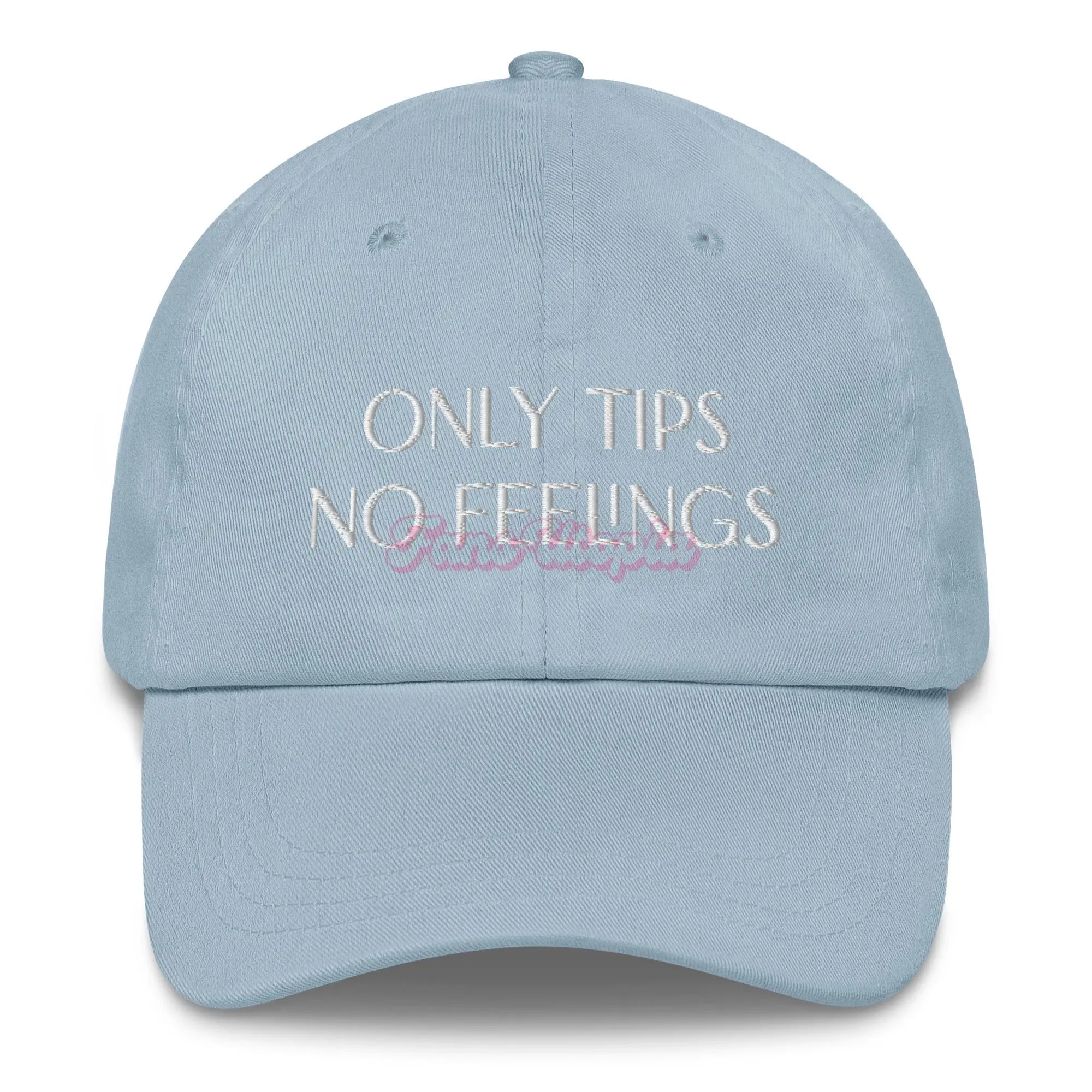 Only Tips No Feelings FANS UTOPIA
