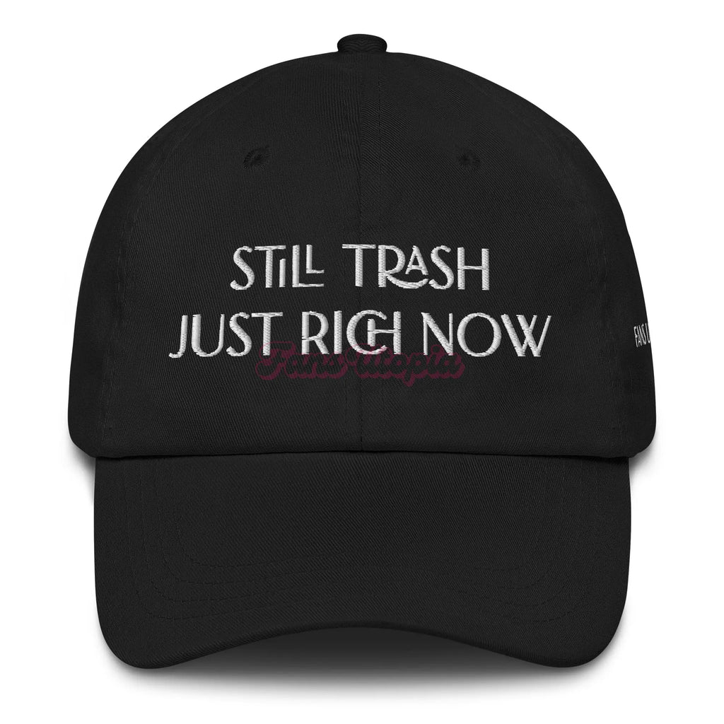 Still Trash Just Rich Now FANS UTOPIA