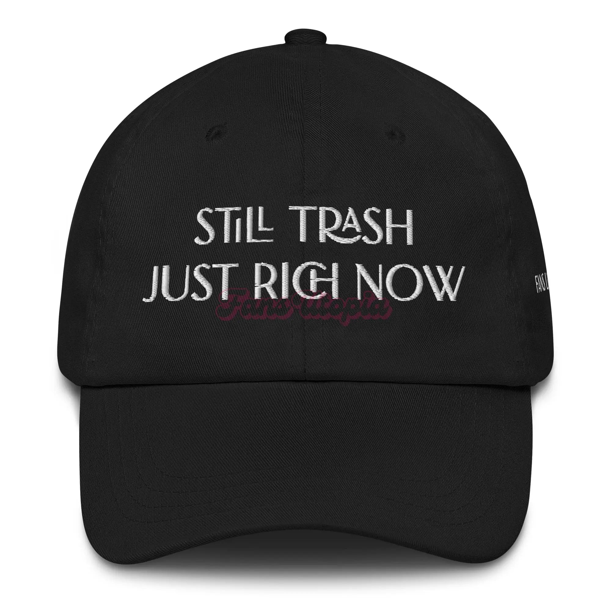 Still Trash Just Rich Now FANS UTOPIA